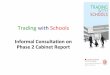 Phase 2 informal consultation Trading with Schools