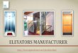 Elevators Manufacturer India