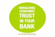 Rebuilding Consumer Trust In Your Bank