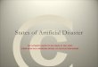 States of Artificial Disasters: the path to Crisis