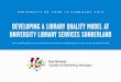 York University: Developing a Library Quality Model at University Library Services Sunderland