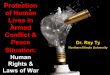 2013 09-11 Rey Ty Protection of Human Lives in Peace & Armed Conflict Situation: Jus Cogens, Peremptory Norms, & Non-Derogable Rights