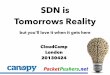 SDN is Tomorrows Reality