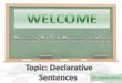 Declarative sentences by ashoka class