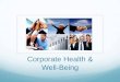 Corporate Health and Well-Being