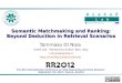Semantic Matchmaking and Ranking: Beyond Deduction in Retrieval Scenarios