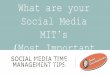 How to find your Social Media MIT's (most important tasks)?