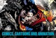 13. comics, cartoons and animation