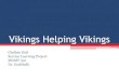 Vikings Helping Vikings Service Learning Project
