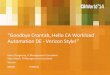 Goodbye Crontab, Hello CA Workload Automation DE - Verizon Style!