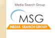 Media Search Group: Enjoy Complaint Free SEO services and Get Positive Reviews by your Customers