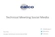 Presentatie Social Media Technical Meeting Calco 22 mei 2013