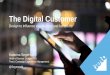 The Digital Customer – Design to influence experiences and behaviors