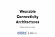 Wearable Connectivity Architectures
