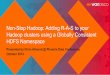 WANdisco Non-Stop Hadoop: PHXDataConference Presentation Oct 2014