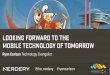 Looking Forward to the Mobile Technology of Tomorrow | Ryan Carlson