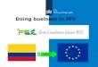 Doing business in ffv- Colombia kick off