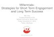 Millennials and Museums: Strategies for short-term engagement and long-term success