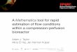 A Mathematica tool for rapid estimation of flow conditions within a compression-perfusion bioreactor