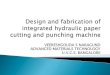 Design and fabrication of integrated hydraulic paper cutting