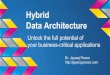 Hybrid data-arch