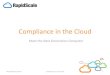 Compliance in the Cloud