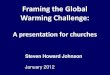 Framing the global warming challenge