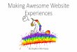 Making website experiences