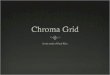 Chroma grid klee