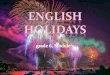 English holidays, "Spotlight", grade 6, Module 5
