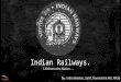 Indian railways lifeline to nation