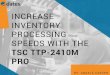 Increase Inventory Processing Speeds with the TSC TTP-2410M PRO