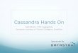Cassandra hands on