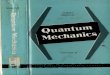 Messiah quantum mechanics volume II