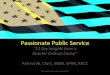 Passionate Public Service: Key insights from a Quarter Century Career