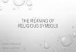 The meaning of religious signs