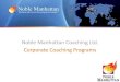Noble Manhattan Coaching programs