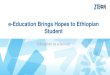 e-Education Brings Hopes to Ethiopian Students