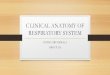 CLINICAL ANATOMY OF RESPIRATORY SYSTEM