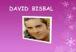 David  bisbal