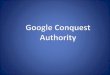Alex Goad's Google Conquest Review