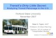 Transit's Dirty Little Secret:  Analyzing Patterns of Transit Use