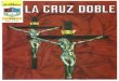 La Cruz Doble - Serie Alberto de Chick Publications. 2da. Parte