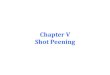 Mi 291 chapter 5 (machine elements- shot peening)