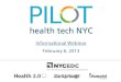 PILOT Health Tech NYC Webinar Slidedeck