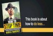 How to Stop Time: Superhuman Time Mastery Miracles that will Skyrocket Productivity and Motivation