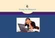 Writing The Research Paper A Handbook (7th ed) - Ch 6 doing the research