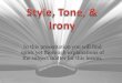 Style, tone, & irony   copy