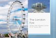 The london eye ( artur turma 205)