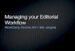 WordCamp Toronto 2011 - Managing Your Editorial Workflow